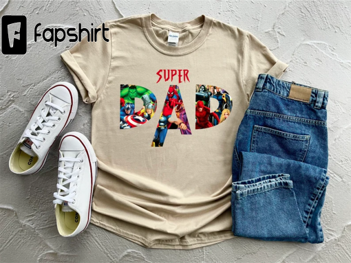 Superhero Dad Shirt, Daddy You’re Our Superhero, Best Dad Shirt, Father’s Day Shirt, Cool Father Shirt, Super Dad Shirt, Gift For Father