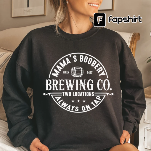 Breastfeeding Sweatshirt Mamas Boobery Crewneck Sweatshirt Nursing Sweatshirt Funny New Mom Gift Mom to Be Shirt Expecting Mom Gift 1814