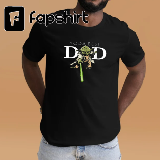 Star Wars Yoda Lightsaber Best Dad Father’s Day T-Shirt