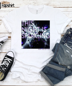 This Night Is Sparkling Shirt, Taylor Merch…