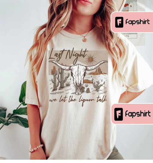 Vintage Inspired Tee Shirt, Last Night, Western American Rodeo Shirt, Retro Tee Shirt, Western Graphic Tee, Garment Dyed, Comfort Colors