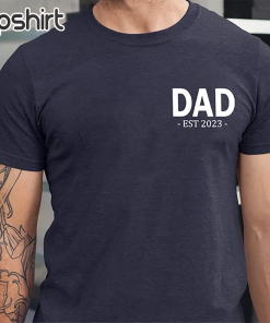 Dad Est 2022 T-shirt, New Dad Shirt,…