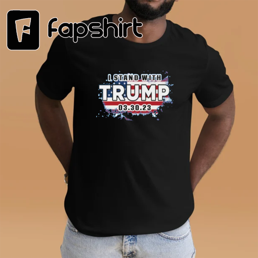 I Stand With Trump | 3-30-23 | Unisex Heavy Cotton Tee