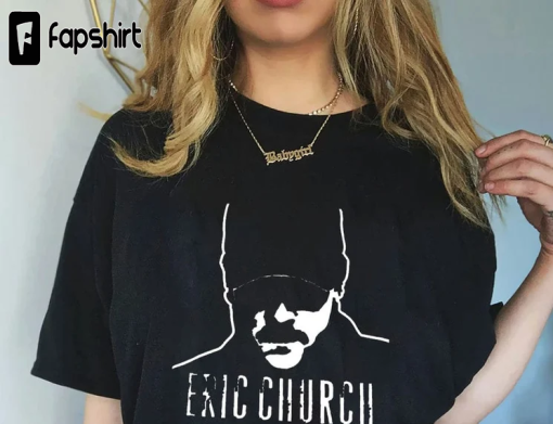 Best Style Eric Church American country music singer-songwriter Classic T-Shirt, Sweatshirt, Hoodie, Country Music Shirt