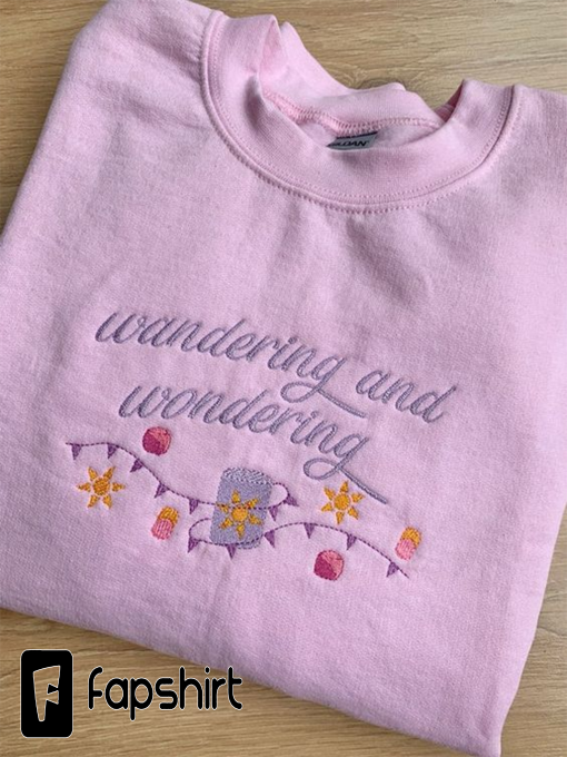 Wondering and Wandering Sweatshirt- Tangled Movie Inspired Sweatshirt