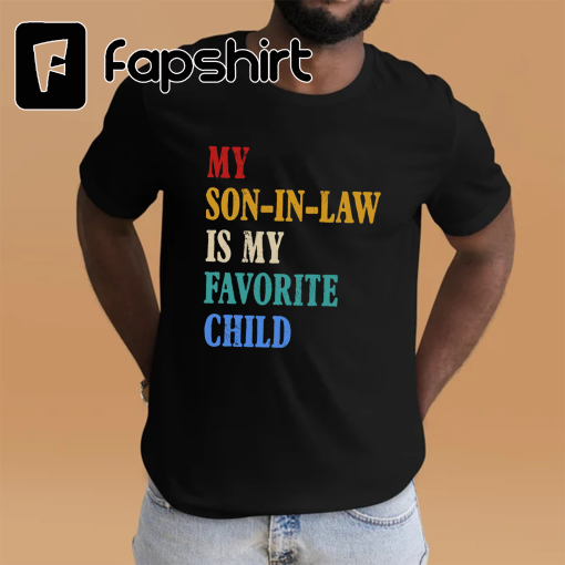 Vintage Mother In Law Gift, Mother In Law Shirt, Favorite Son in Law,Funny Mother in Law Shirt