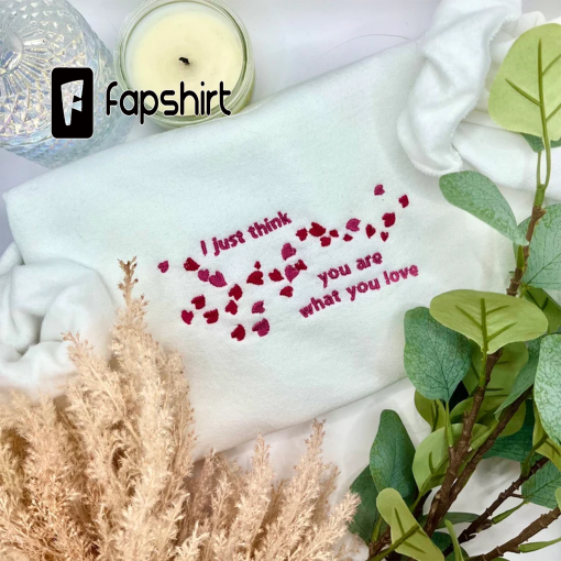 Taylor Swift Embroidered Crewneck – Daylight Lyrics I Just Think You Are What You Love – Lover Album