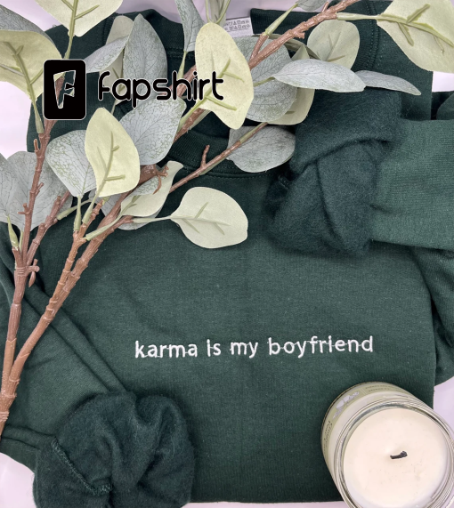 Taylor Swift Inspired Karma Is My Boyfriend Midnights Embroidered Crewneck