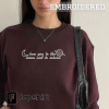 Embroidered I Love You More Than California Sunset Ash Sweatshirt