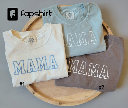 Mama Custom Comfort Colors T-Shirt-Garment Dyed T Shirt-Custom Embroidered-Personalized-Soft-