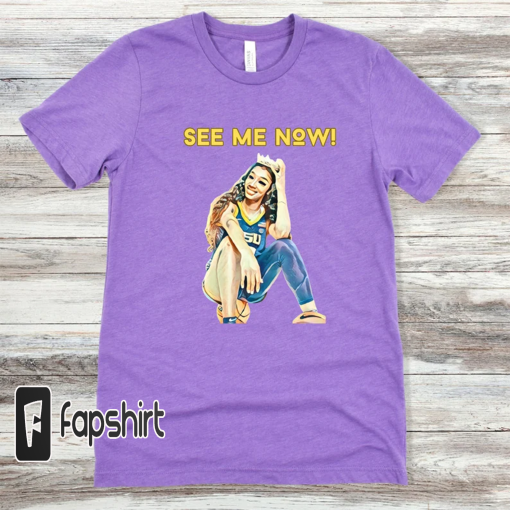 LSU You Can’t See Me See Me Now Basketball Champion Bayou Barbie Angel Reece Short Sleeve Tee Shirt