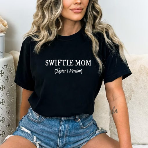 Swiftie Mom, Taylor’s Version, Gift for Mom, Mother’s Day Gift, Swiftie Concert Shirt, Mom of Swiftie Shirt, Mom Swiftie Shirt