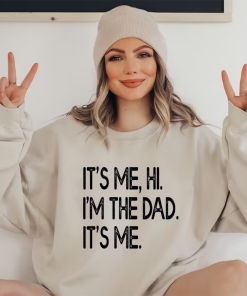 Funny Swiftie Dad Shirt, It’s me Hi…