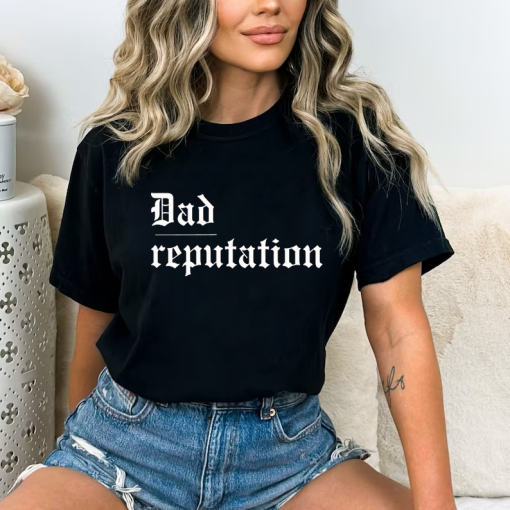 Dad Reputation Swifty concert shirt for Dad, Dad’s Love Swifty too, Father’s Day Gift for Swifty Dad, Fun Music Lover Shirt for Dad