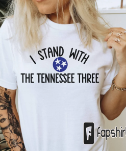 I Stand With the Tennessee Three, Protect…