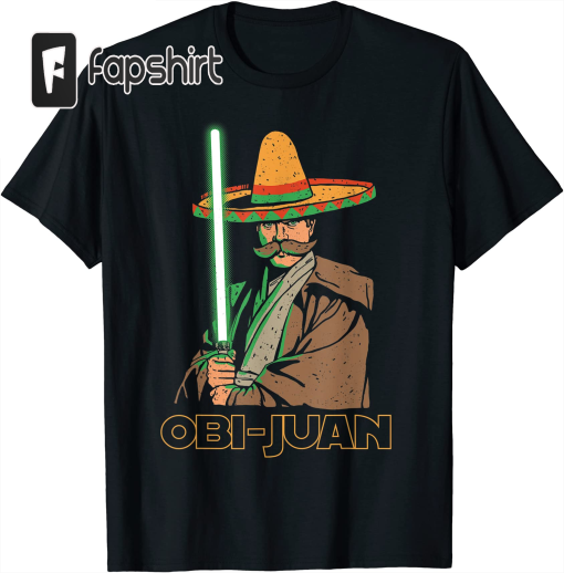 Obi Juan Funny Cinco De Mayo Shirt Mexican Movie Nerd Lover T-Shirt