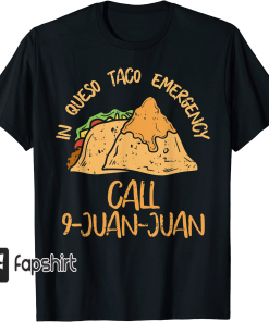 In Queso Emergency Cinco De Mayo Taco…