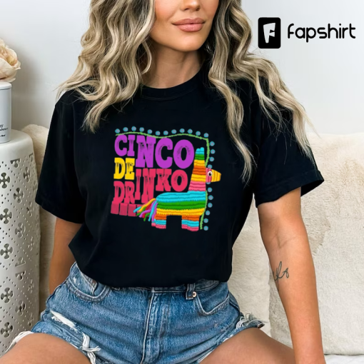 Cinco De Drinko Shirt, Cinco De Mayo Shirt, Shirts for Cinco De Mayo, Funny Shirts for Cinco De Mayo, Mexican Theme Shirt, Cinco Shirt