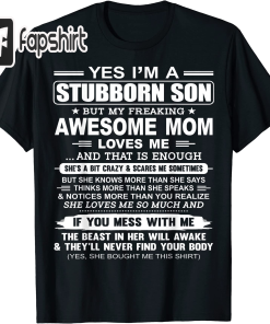 I’m A Stubborn Son But My Freaking…