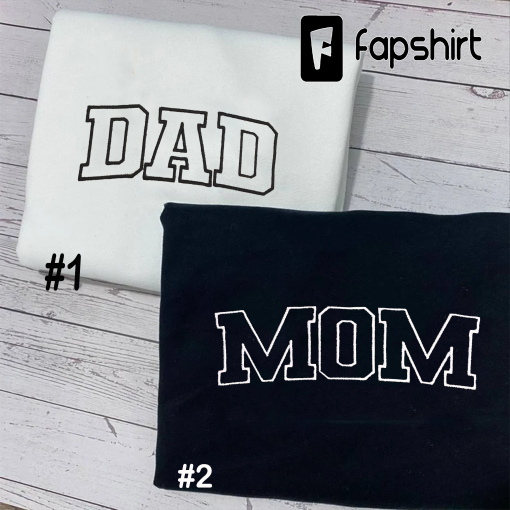 Mom/Dad Embroidered Crewneck Sweatshirt – Custom Embroidered MAMA Sweatshirt Embroidered Mom