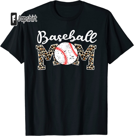 Softball Baseball Mom Leopard Tee Mother’s Day T-Shirt