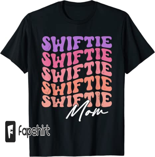 Retro Swiftie Mom Shirt, Funny Mom Shirt, Mother’s Day Gift T-Shirt