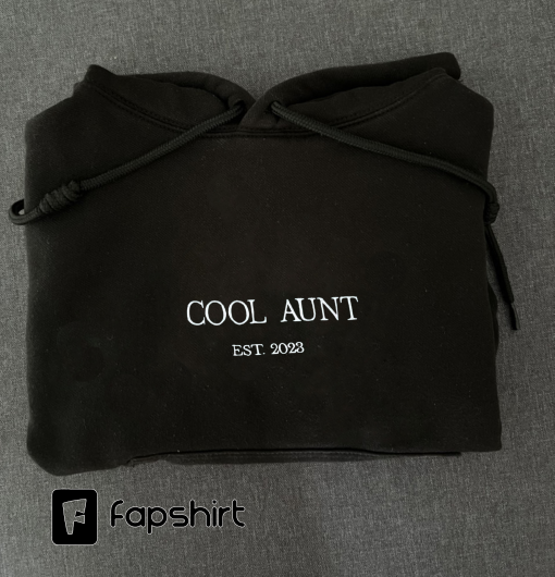 COOL AUNT Sweatshirt Embroidered Sweatshirt, Embroidered Crewneck Sweatshirt Hoodie