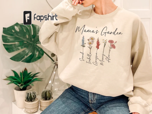 Mama’s Garden Shirt, Mother Day Gift, Birth Month Flower Shirt, Mom’s Flowers Garden Sweater, Custom Mom Shirt, Custom Flower Shirt