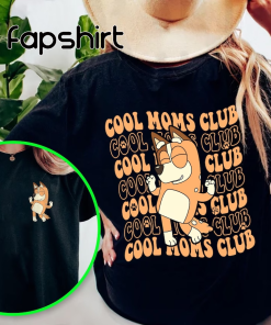 Bluey Cool Moms Club Shirt, Bluey Mom…