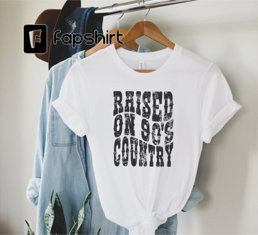 Country Music Shirt – Raised on 90s Country – Western Shirt – Country Shirt – Concert Shirt