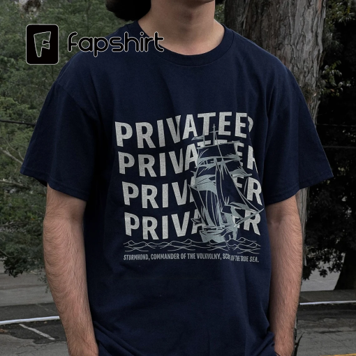 Privateer Tee inspired by Zoya Nazyalensky, Nikolai lantsov, Shadow And Bone, Sturmhond.