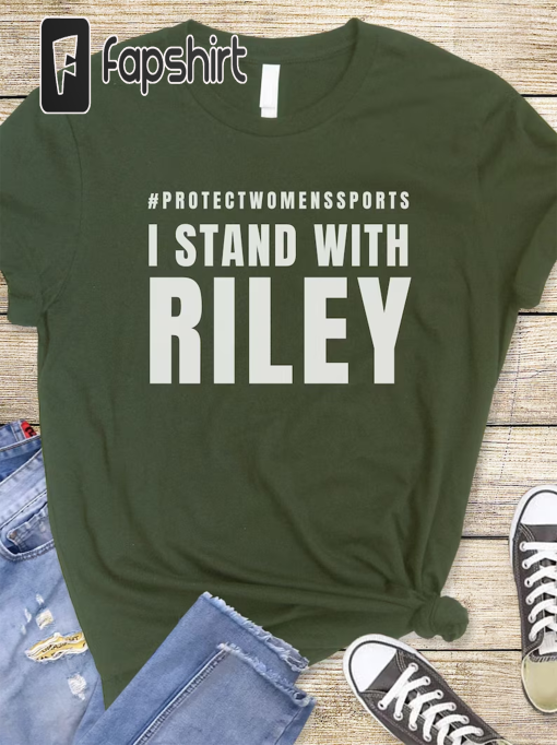 I Stand With Riley, Protect Womens Sports, Women’s Sports, Stand with Riley, Support Riley, Female Athletes, Powerful Women, Feminist Shirt