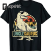 Unclesaurus T Rex Dinosaur Uncle Saurus Family Matching T-Shirt