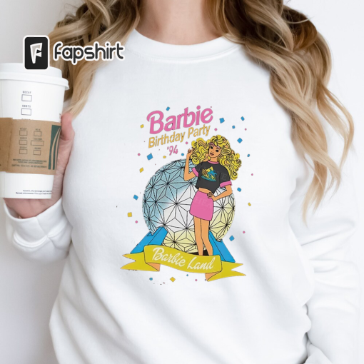 Barbie Birthday Party 1994 Barbie Land T-Shirt, Birthday Party 1994 Shirt, Barbie Tee,Barbie Movie 2023 T-Shirt,Come On Let’s Go Party Shirt