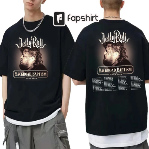 Jelly Roll 2023 Tour Shirt, Jelly Roll Backroad Baptism 2023 Tour Shirt, Music 2023 Tour Shirt, Jelly Roll Concert 2023 Gift For Fan.