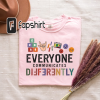 Everyone Communicates Differently Shirt, Autism Tee, Autism Shirt for Mom, Autism Awareness, Autism Awareness Month, Autism Shirt Teacher