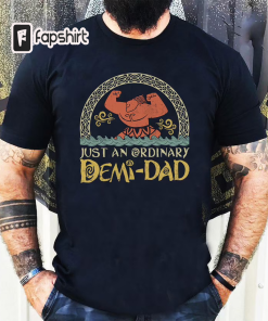 Just An Ordinary Demi Dad Shirt, Maui…