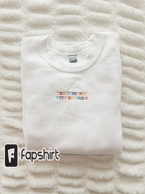 Treat People with Kindness Embroidered Crewneck- Custom Made