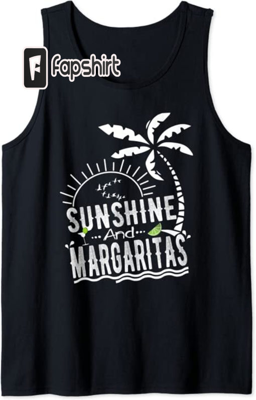 Sunshine And Margaritas Summer Vacation Beach Tank Top