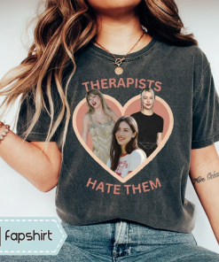 Therapists Hate Them – Taylor T-Shirt –…