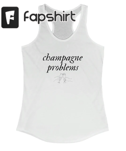 Champagne Problems Tank, Tank Top for Women,…