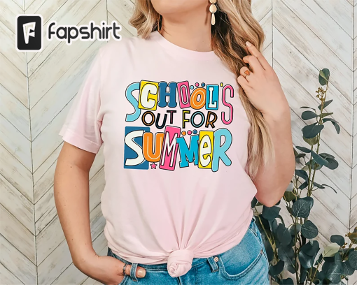 Schools Out For Summer Shirt, Last Day of School, End Of School Year, Goodbye School, Teacher Off Duty, Teacher Mode Tee, Teacher Summer Tee