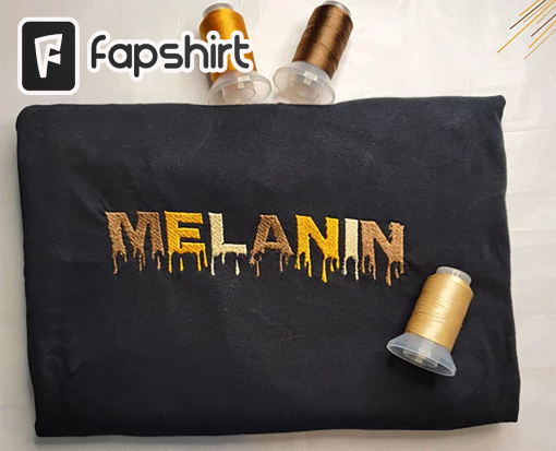 Melanin Drippin Embroidered Sweatshirt Hoodie