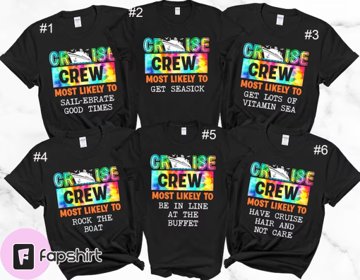 Matching Family Cruise Shirts, Most Likely To Matching Cruise Crew Shirts, Cruise Vacation Tshirt, Cruise Trip, Funny Cruise Squad T shirts