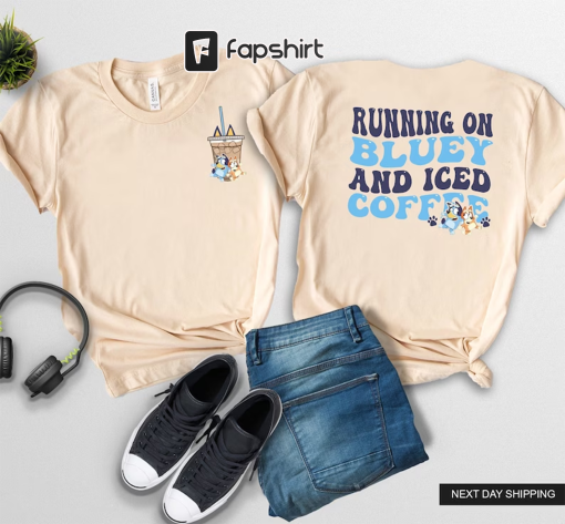 Mothers Day Bluey Shirt Iced Coffee Family Shirt Birthday Gift Bingo Bluey Mama Shirt Running on Bluey and Iced Coffee Trendy Shirt, MRV1327