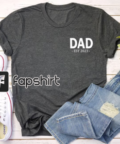 Dad Est 2022 T-shirt, New Dad Shirt,…