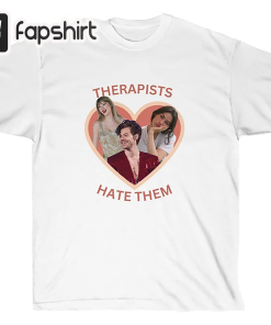 Therapists Hate Them – Taylor T-Shirt –…