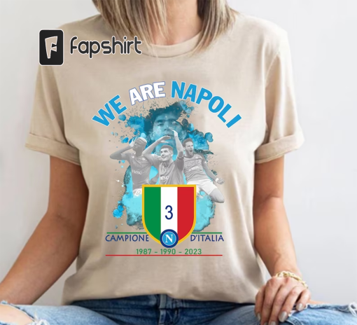 We are Napoli Campione D’Italia T-shirt, Soccer Tee, Scudetto 2023, Maglietta Napoli, Maradona, Khvicha, Osimhen, Football Fan Gift,Champion