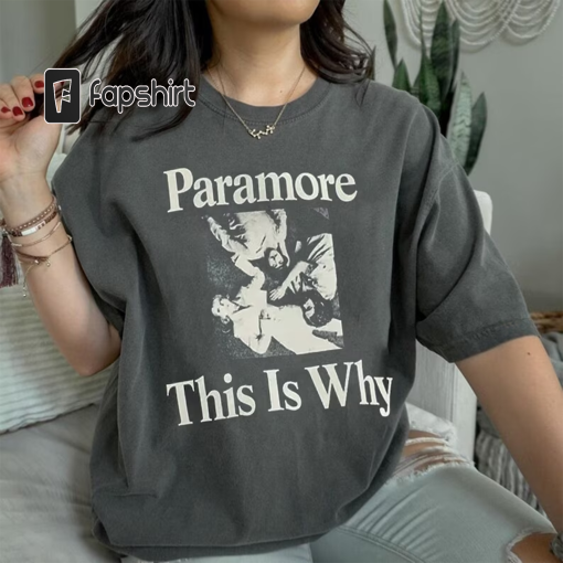 This is why t-shirt, Rock Band Shirt, Hayley Williams Tee, Hayley Williams Merch, Music Tour Shirt, Trending Sweatshirt