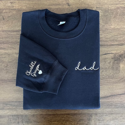 Dad Embroidered Sweatshirt, Custom Dad Shirt With Kids Names, Heart On Sleeve, Daddy Est Hoodie, Gift For New Dad, Father’s Day Gift